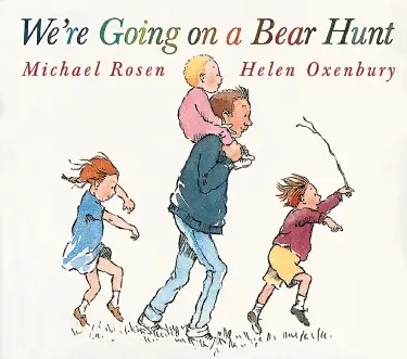Classic Picture Book: We’Re Going On A Bear Hunt 1