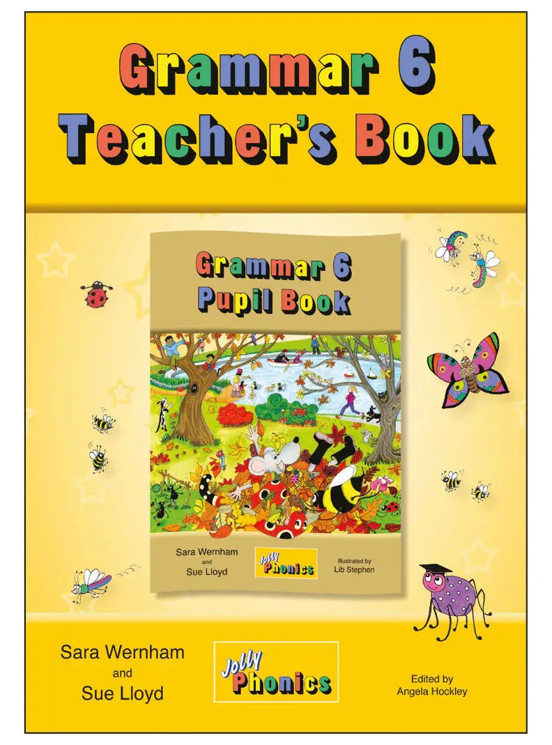 Jolly Learning Grammar 6 Teacher’S Resource Book – Advanced Esl/Efl Teaching Support 1